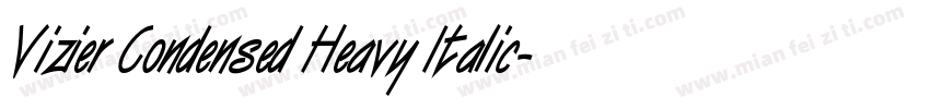 Vizier Condensed Heavy Italic字体转换